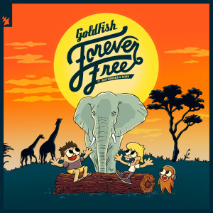 Album Forever Free from Goldfish