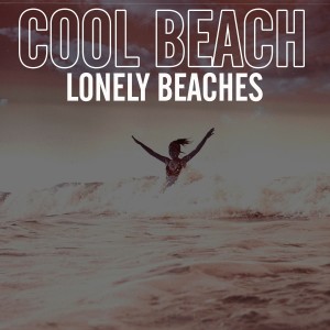 Album Lonely Beaches from Cool Beach