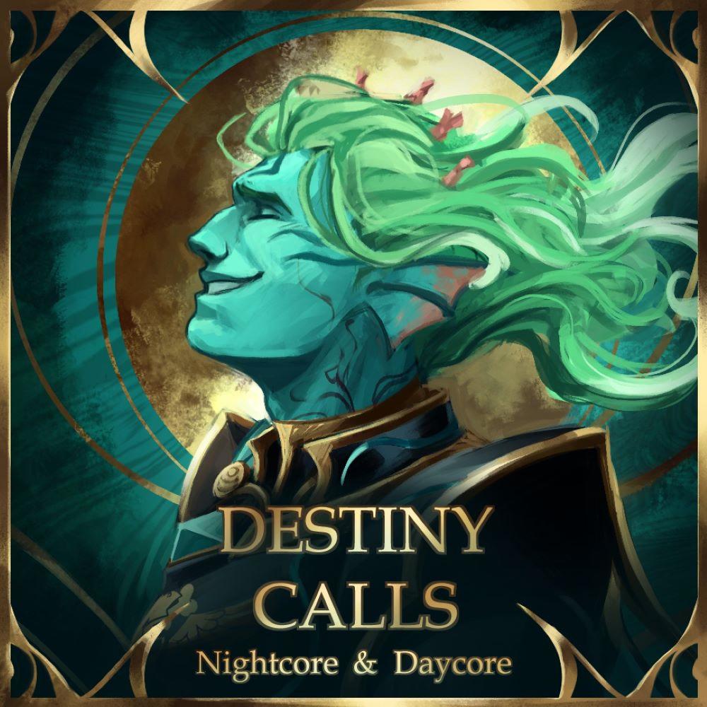 Destiny Calls (feat. ButterscotchBread) (Daycore)