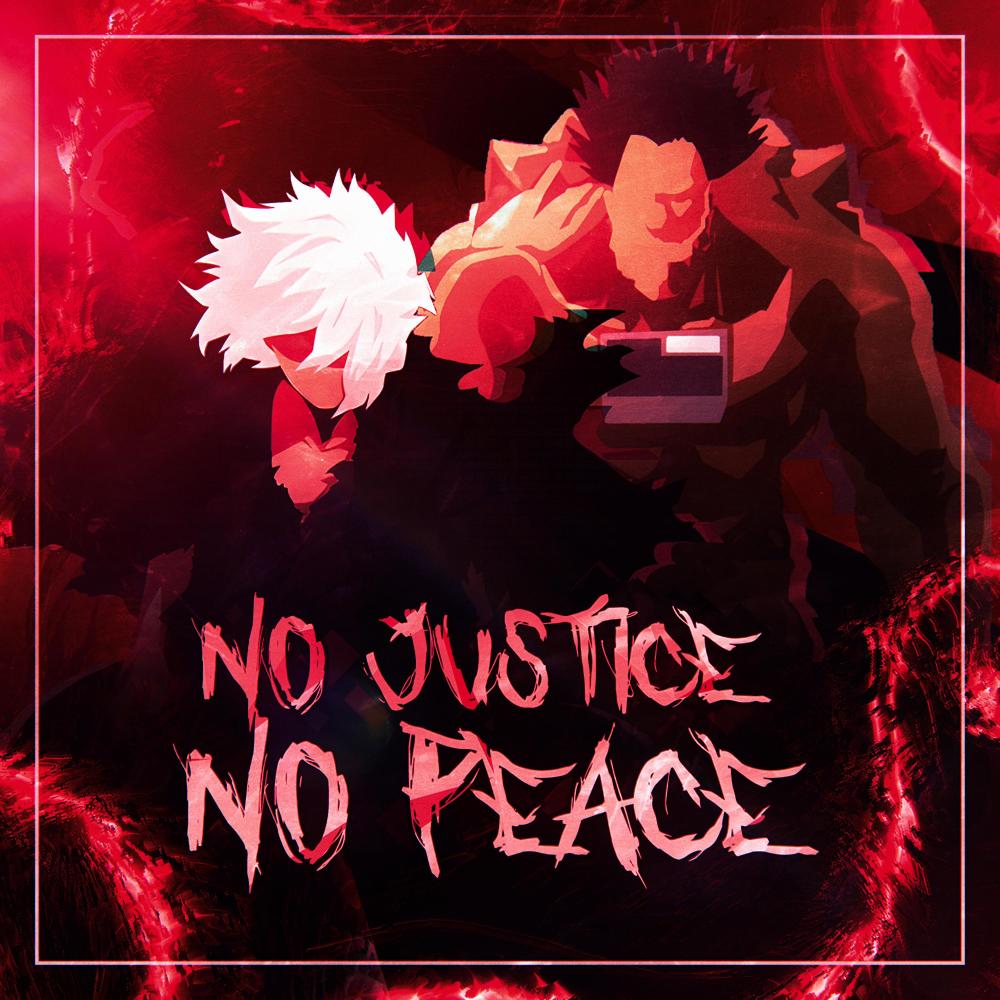 No Justice No Peace (Shigaraki Gigantomachia My Hero Academia) (feat. Tre Watson)