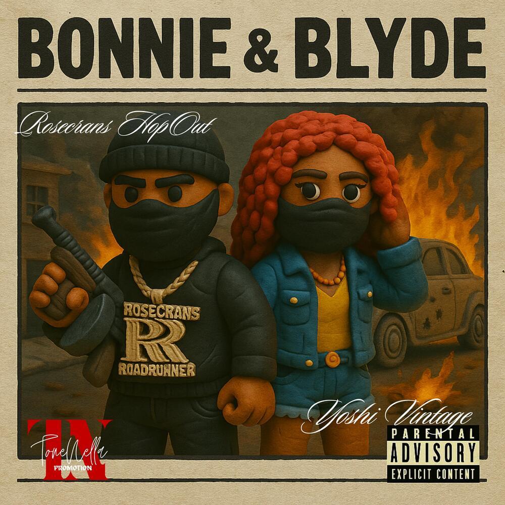Bonnie & Blyde (Explicit)