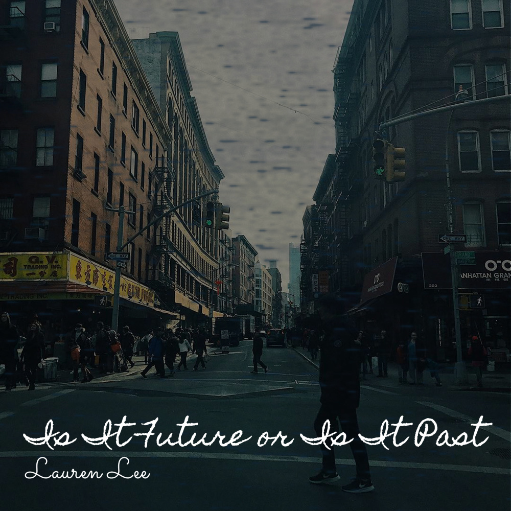 Is It Future or Is It Past