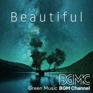 收聽Green Music BGM channel的My Soul歌詞歌曲