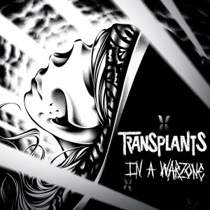 Transplants的專輯In A Warzone