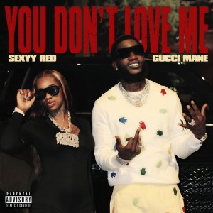 Sexyy Red的專輯You Don’t Love Me (Explicit)