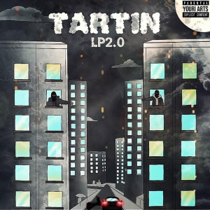 ดาวน์โหลดและฟังเพลง Tartin (Explicit) พร้อมเนื้อเพลงจาก Lp2.0