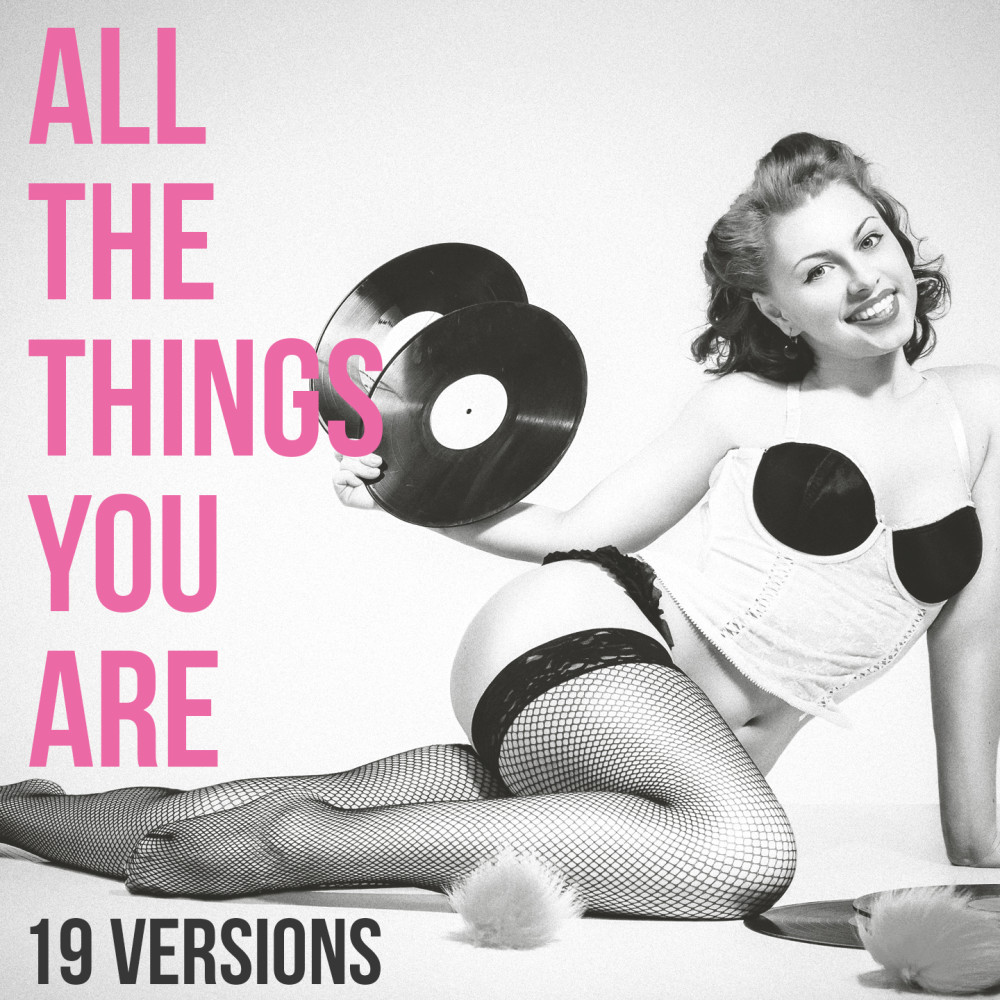 All the Things You Are