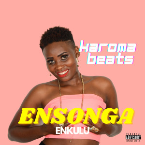 Karoma Beats的专辑Ensonga Enkulu (Explicit)