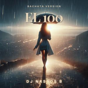 DJ Nassos B的專輯El 100 (Bachata Version)