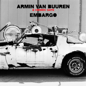 Dengarkan lagu Embargo nyanyian Armin Van Buuren dengan lirik