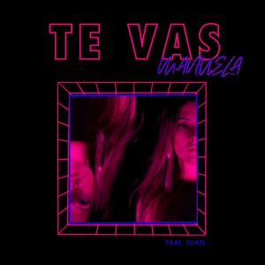 Manuela的专辑Te Vas