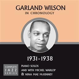 ดาวน์โหลดและฟังเพลง The Blues Got Me (03-09-38) พร้อมเนื้อเพลงจาก Garland Wilson