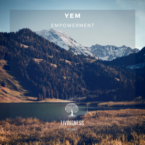 Listen to Empowerment (Extented Mix) song with lyrics from YEM