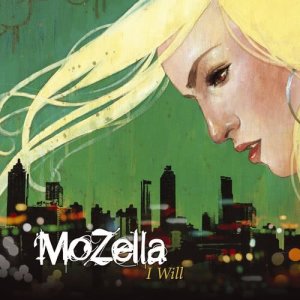 收聽MoZella的I Will (Album Version)歌詞歌曲