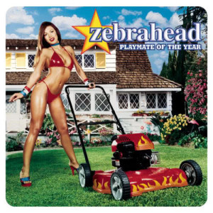 อัลบัม Playmate Of The Year ศิลปิน Zebrahead