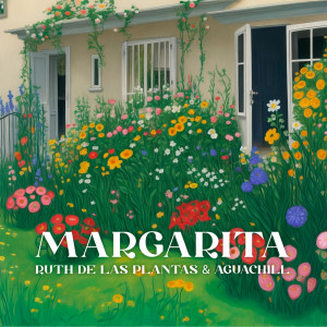 收听Ruth de las Plantas的Margarita歌词歌曲