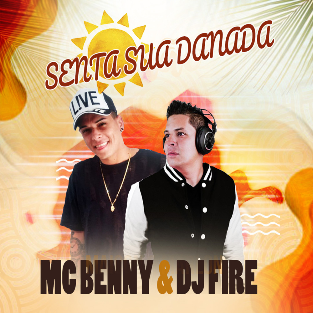 Senta Sua Danada