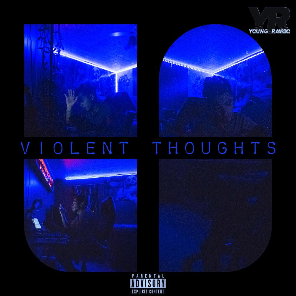 Violent Thoughts (Explicit)