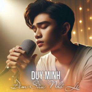 Album Đêm Sầu Nhỏ Lệ from Duy Minh