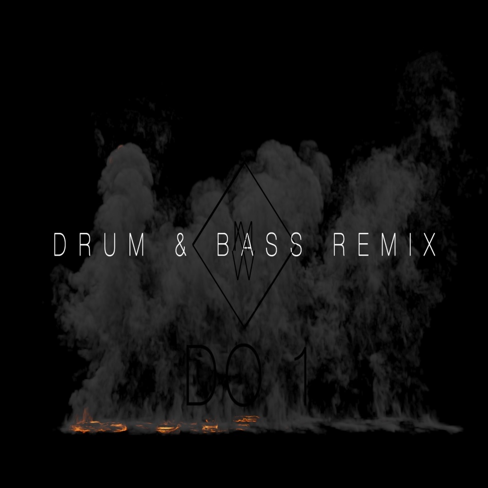 Do 1 (Drum & Bass Remix) (Drum & Bass Remix|Drum & Bass Remix)