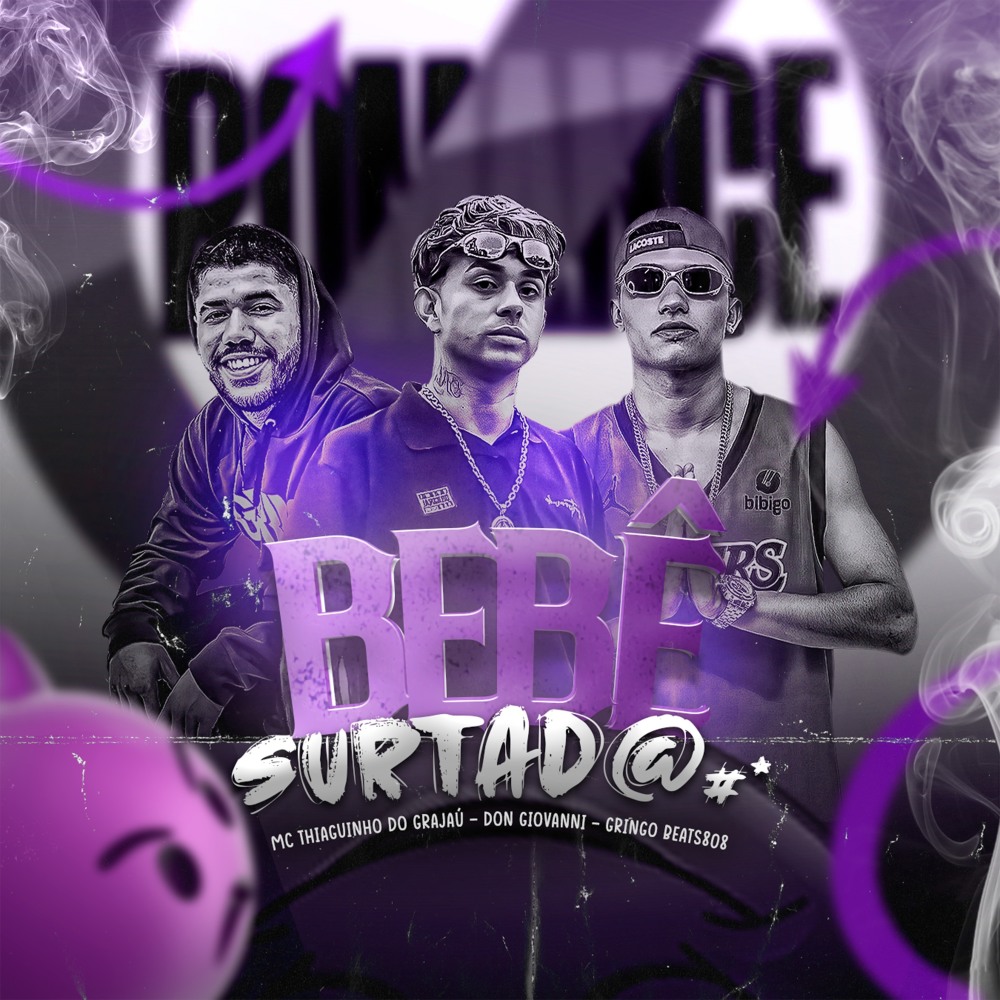 Bebê Surtada (Explicit)