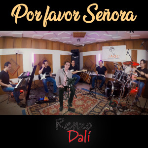ดาวน์โหลดและฟังเพลง Por Favor Señora พร้อมเนื้อเพลงจาก Renzo Dalí