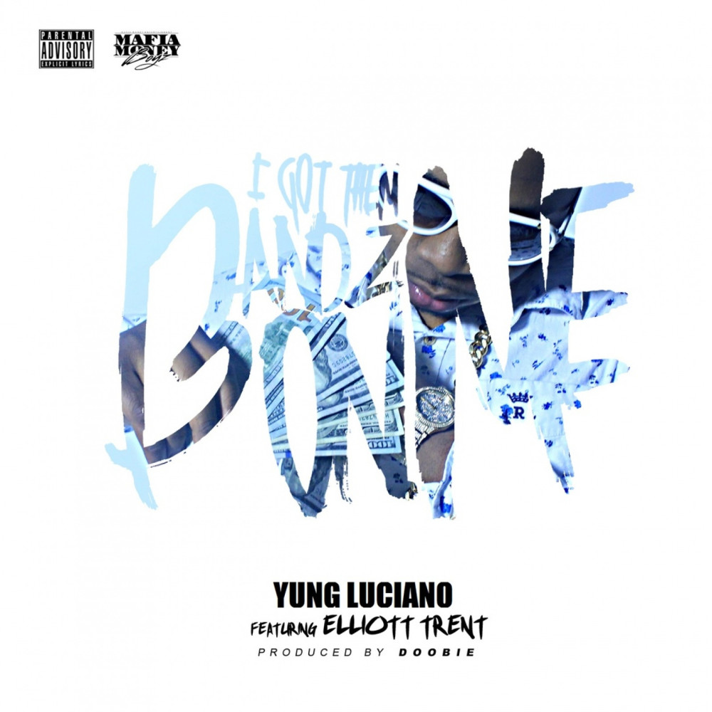 I Got Them Bandz (feat. Elliott Trent) (Explicit)