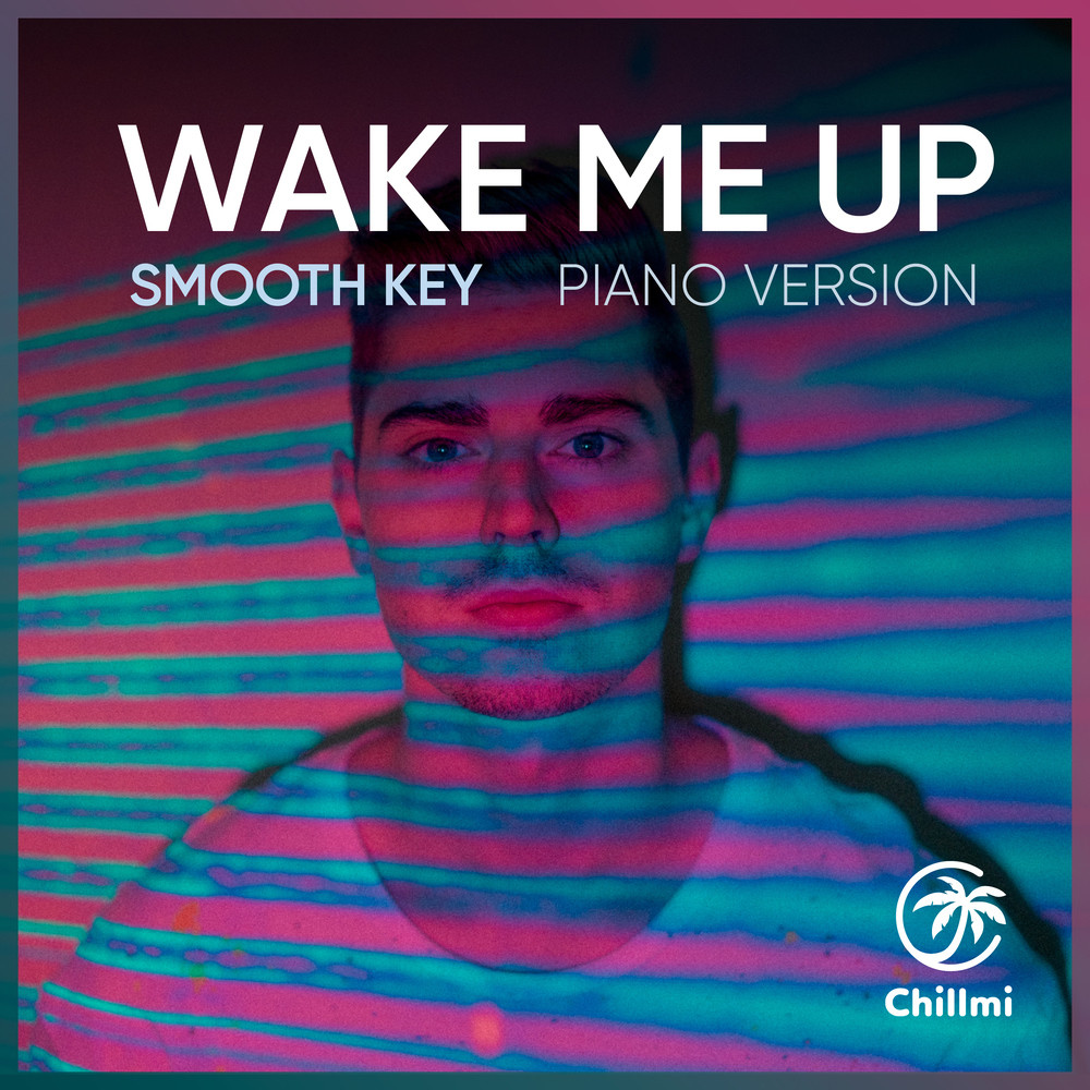 Wake me up (Piano version)