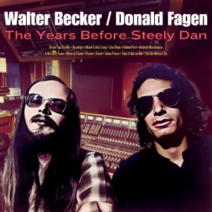 Walter Becker的專輯The Years Before Steely Dan