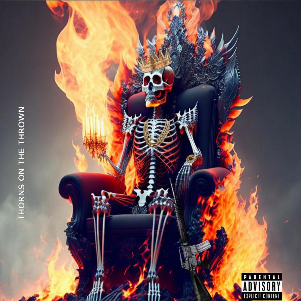 Thorns On The Thrown (feat. Starz Coleman) (Explicit)