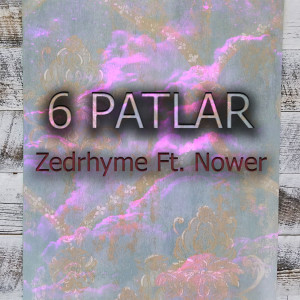6 Patlar dari Zedrhyme