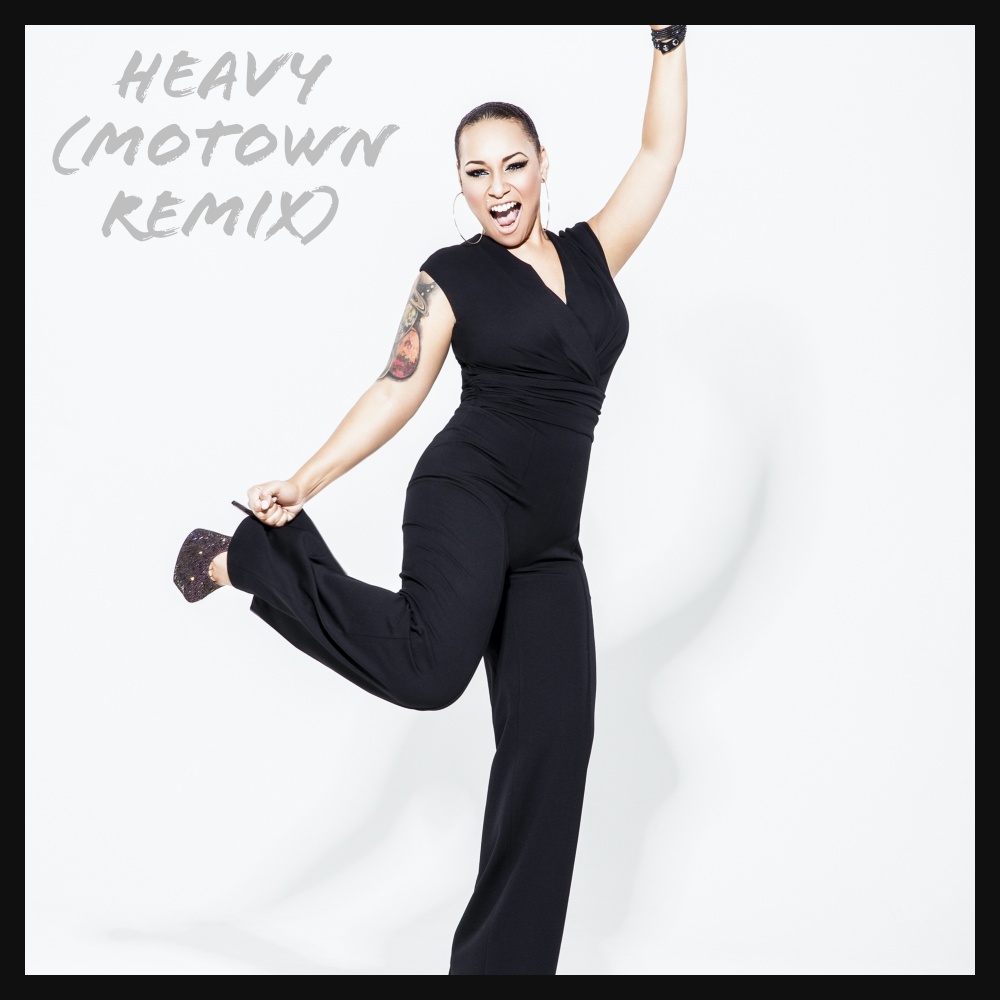 Heavy (Motown Remix|Explicit)