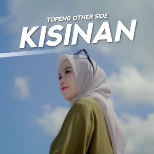 Dengarkan Kisinan (Remix) lagu dari Topeng OS dengan lirik