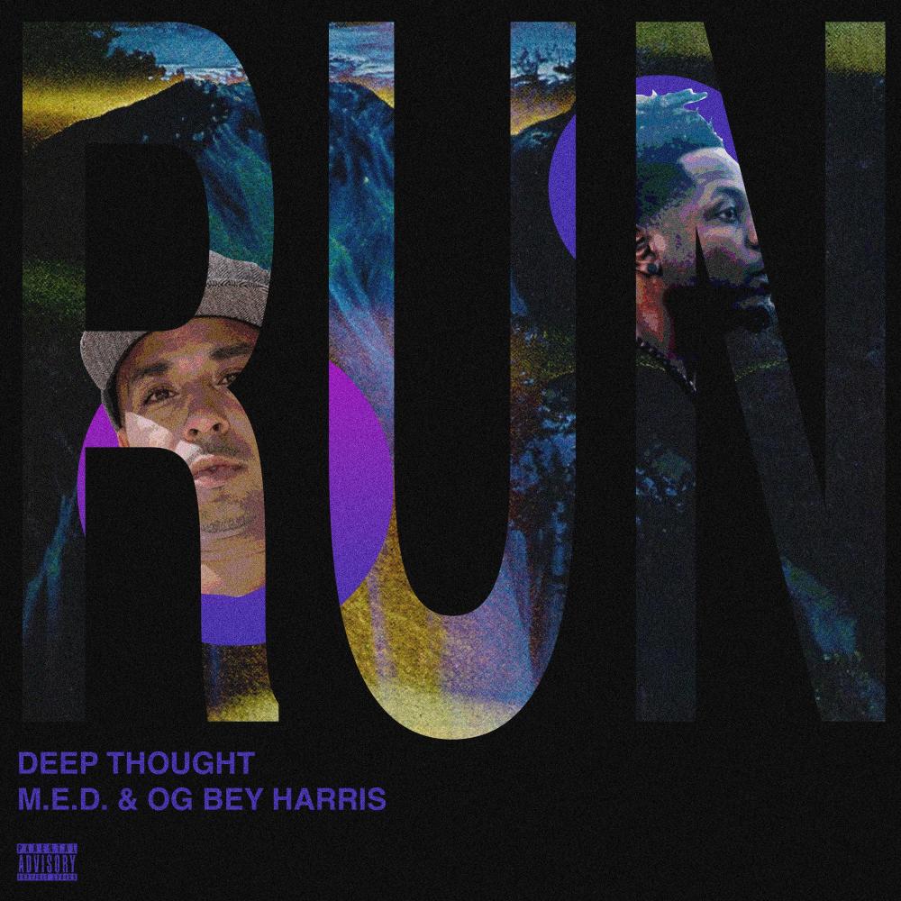 Run (feat. MED) (Explicit)