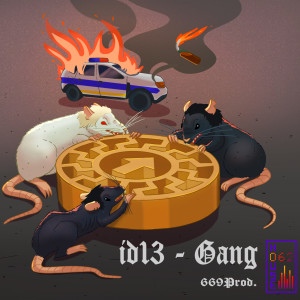 收聽id13的Gang (Explicit)歌詞歌曲