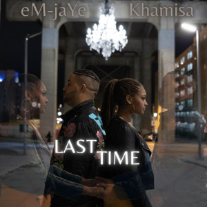 Album Last Time from eM-jaYe