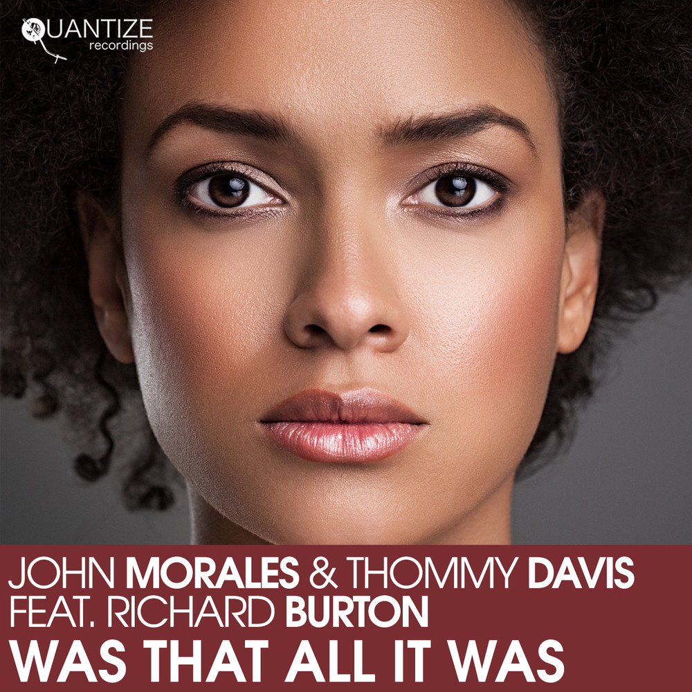 Was That All It Was (John Morales M+M Instrumental)