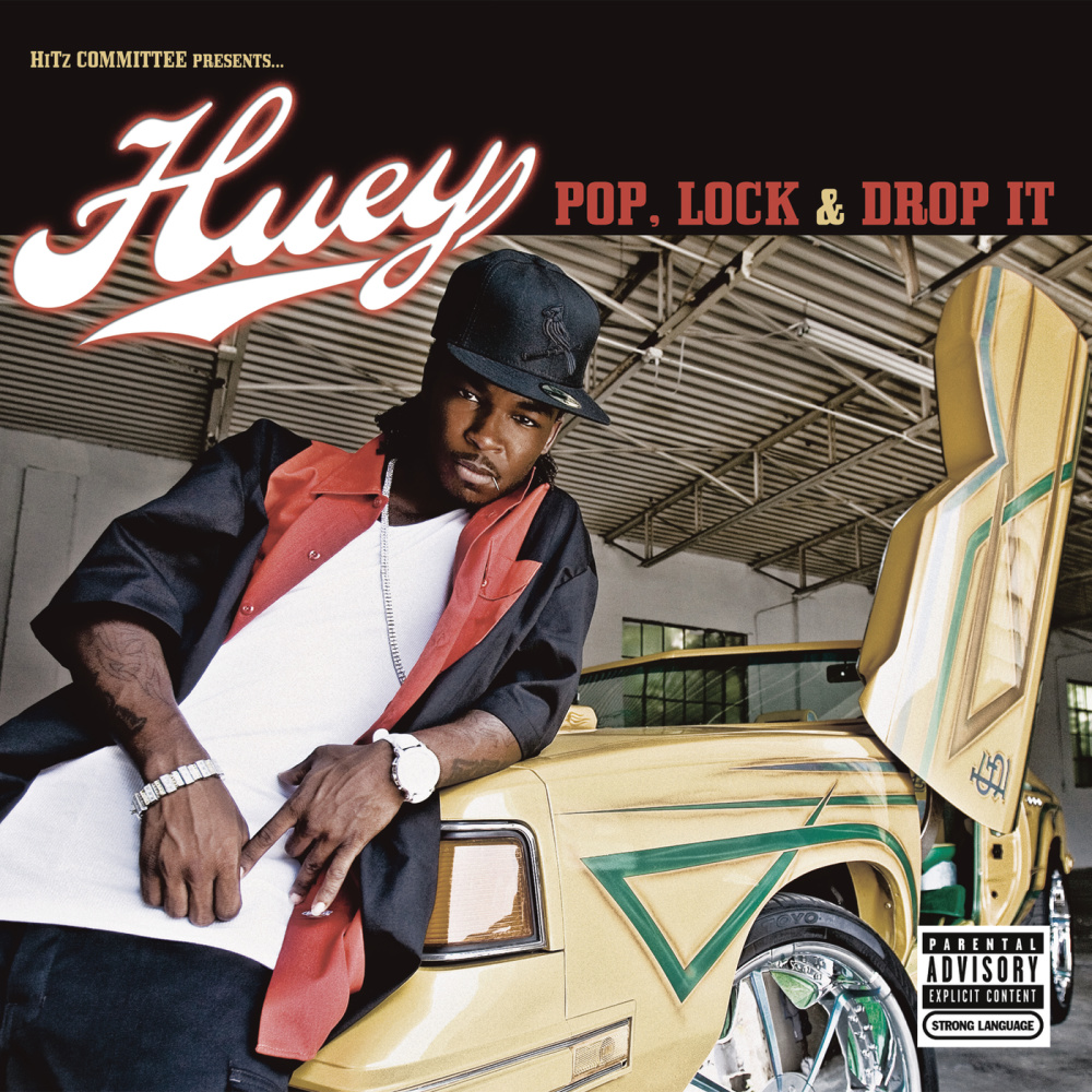 Pop, Lock & Drop It (Main Version|Explicit)