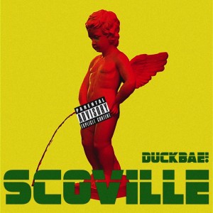 Listen to 스코빌 (Explicit) song with lyrics from 덕배