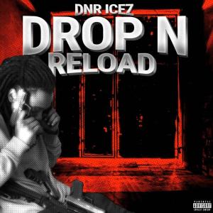 收聽DNR Icez的Steppin (feat. DNR Aintlackin) (Explicit)歌詞歌曲