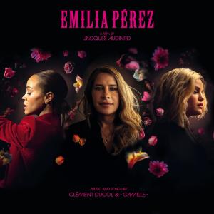 Clément Ducol的專輯Emilia Pérez (Original Motion Picture Soundtrack) [Explicit]