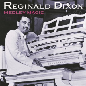 Listen to I’ll Walk Beside You / One Day When We Were Young / You Are My Heart's Delight song with lyrics from Reginald Dixon