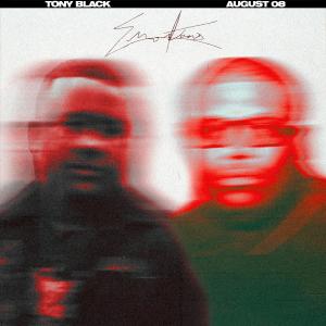 อัลบัม Emotions (feat. AUGUST 08) ศิลปิน Tony Black