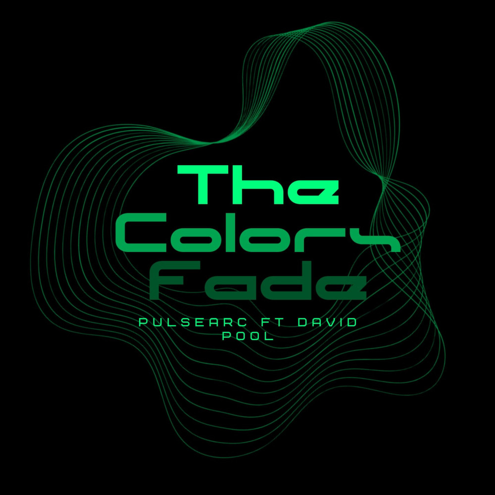 The Colors Fade