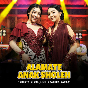 Alamate Anak Sholeh dari Shinta Gisul