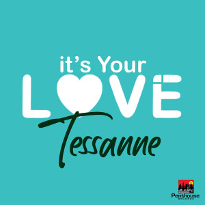 อัลบัม It's Your Love ศิลปิน Tessanne Chin