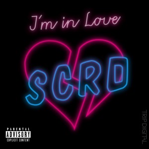 收聽S.C.R.D.的I'm in Love (Explicit)歌詞歌曲