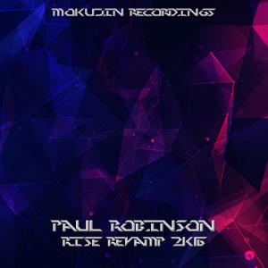 Rise 2K16 Revamp dari Paul Robinson