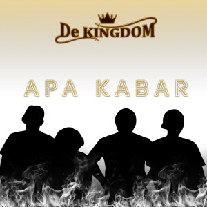 Album Apa Kabar from De Kingdom