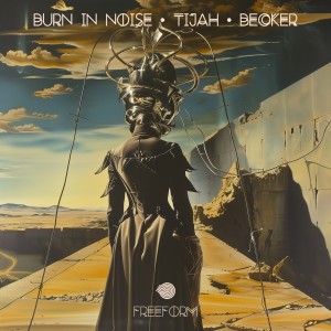 ดาวน์โหลดและฟังเพลง Freeform (Original Mix) พร้อมเนื้อเพลงจาก Burn In Noise